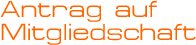 Antrag auf Mitgliedschaft